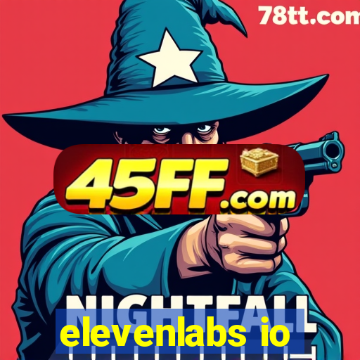 elevenlabs io